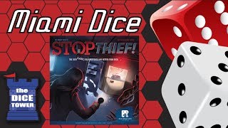 Miami Dice Stop Thief [upl. by Imhskal]