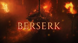 BERSERK  1 HOUR of Epic Dark Dramatic Intense Massive Action Battle Music [upl. by Santana]