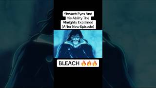 Yhwach The Almighty Explained bleach shorts [upl. by Kelbee]