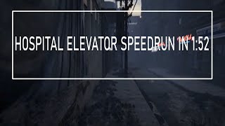 NEW WR PANICORE  HOSPITAL Solo Easy  ELEVATOR Speedrun in 152 [upl. by Chamberlain]