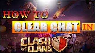 How To Clear All Chat in Clash of Clans  Easy Steps [upl. by Samara253]