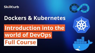 Dockers and Kubernetes Tutorial Full Course for Beginners [upl. by Stanley]