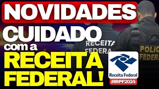 🚨 NOVIDADES NO IMPOSTO DE RENDA 2024 CUIDADOS IMPORTANTES  IRPF 2024 🚨 [upl. by Euv716]