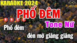 Phố Đêm Karaoke Tone Nữ  Am  Nhạc Sống  Trọng Hiếu [upl. by Hali]