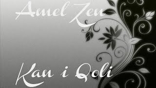 Amel Zen  Kan i Qoli Paroles amp Traduction [upl. by Orgalim]