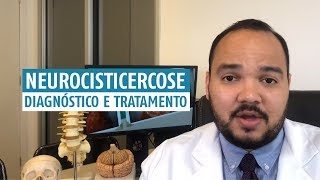 Neurocisticercose  diagnóstico e tratamento [upl. by Thilda]