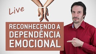 Como reconhecer a Dependência emocional  Parte 1 Psiquiatra Fernando Fernandes [upl. by Ardnasirhc]