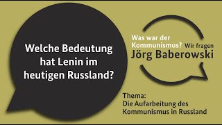 Welche Bedeutung hat Lenin im heutigen Russland [upl. by Lede]