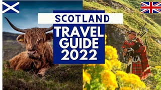 Scotland Travel Guide 2022  Best Places to Visit in Scotland United Kingdom in 2022 [upl. by Atirehc]