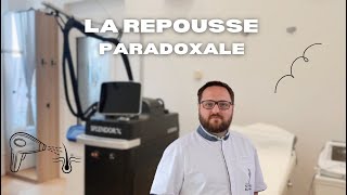 La repousse paradoxale [upl. by Rothberg]