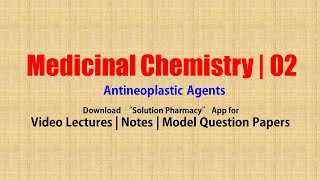 Medicinal Chemistry II 10 Anti Neoplastic Agents  Anticancer Drug  BPharmacy 5th Semester [upl. by Rimahs]