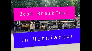 Breakfast Point in Hoshiarpur Punjab Part 1 [upl. by Adnat]