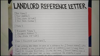 How To Write A Landlord Reference Letter  Tenant Recommendation Step by Step  Writing Practices [upl. by Evangelia]