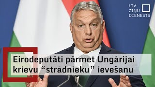 Tiesas piespriesto sodu Ungārijai piedzīs no tās Eiropas Savienības fondiem [upl. by Lennej]