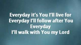 Everyday  Hillsong w lyrics [upl. by Oibaf273]