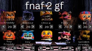 FNAF 2 1020 MODE COMPLETE [upl. by Hplar418]