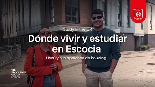 Dónde vivir y estudiar en Escocia  UWS y sus opciones de housing [upl. by Peggy]