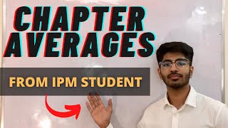 Averages chapter for IPMATJIPMAT  Entrance exam preparation 2021  From IPM student [upl. by Ronyam339]