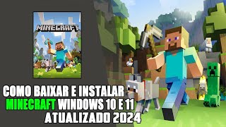 ✅2024 COMO BAIXAR E INSTALAR O MINECRAFT WINDOWS 10 ATUALIZADO [upl. by Eam]