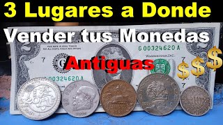 VENDE TUS MONEDAS en Estos Lugares al mejor PRECIO  Monedas Antiguas Mexicanas [upl. by Isle382]