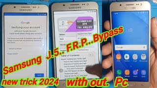 Samsung J5 SMJ500F FRP Unlock  Google Account Bypass 2023 Without PCfrpbypass 14 June 2024 [upl. by Esilrac]