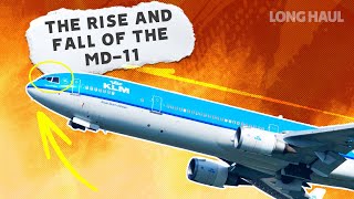 The Rise And Fall Of The McDonnell Douglas MD11 [upl. by Anhoj]