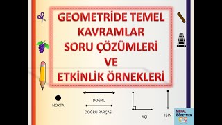 3 SINIF GEOMETRÄ°DE TEMEL KAVRAMLAR ETKÄ°NLÄ°K Ã–RNEKLERÄ° VE SORU Ã‡Ã–ZÃœMLERÄ° PÃœF NOKTALARI [upl. by Hseham]