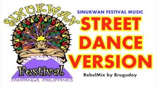 Sinukwan Festival Music RebelMix  Street Dance Version  by Brugudoy [upl. by Adnauqahs]