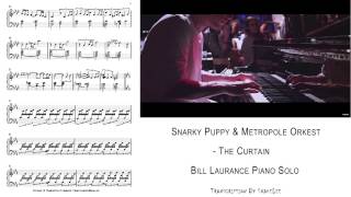 Snarky Puppy amp Metropole Orkest  The CurtainBill Laurance Piano Solo Transcription by Snake Lee [upl. by Ruomyes]