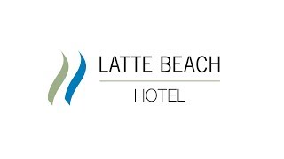 LATTE BEACH HOTEL 2018 [upl. by Naesyar]