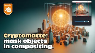 Cryptomatte for Precision Masking in Blender [upl. by Dagney454]