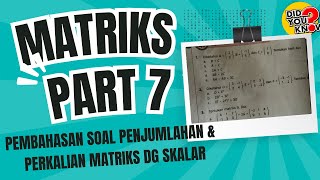 Part 7 Matriks  Diketahui A  2 3 B  1 5 dan C  1 0 Tentukan hasil dari  a B  C [upl. by Chrisse40]