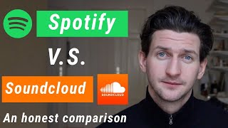 Spotify vs Soundcloud  An Honest Comparison [upl. by Neiviv]