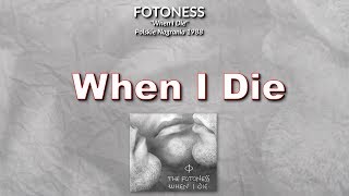 FOTONESS  When I die  album quotWhen I Diequot  Polskie Nagrania  1988 [upl. by Schoof]