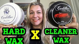 Hard Wax X Cleaner Wax  Explicando as diferenças [upl. by Airamahs819]