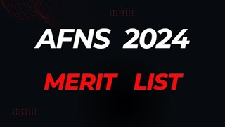 AFNS MERIT LIST 2024 [upl. by Waldo780]