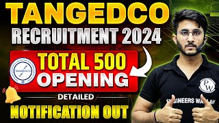 TANGEDCO Recruitment 2024  New Vacancy for BEBTech amp Diploma Students  Engineers Wallah [upl. by Sitelc73]