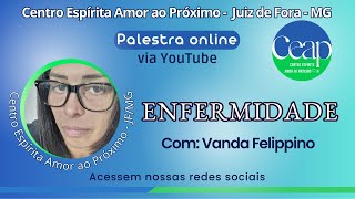 ENFERMIDADE  Vanda Felippino [upl. by Eimam]