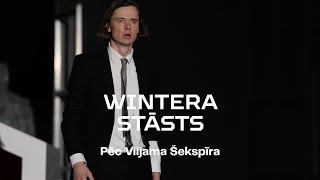 WINTERA STĀSTS  Pēc Viljama Šekspīra  Džefs Džeimss  DAILES TEĀTRIS [upl. by Lissie]