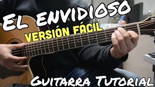 El Envidioso  Version Facil  Tutorial de Guitarra  Los Dos Carnales [upl. by Dalton183]