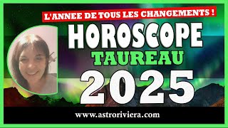 TAUREAU 2025 horoscope les changements continuent et Uranus vous laisse quelques mois de répit [upl. by Emirak]