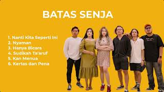 BATAS SENJA  LAGU POPULER [upl. by Kannan]