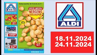 ALDI 1811202424112024 Nederland holland folder nederland [upl. by Subocaj601]