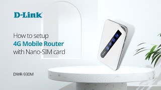 How to setup DLink DWR930M 4G LTE Mobile Hotspot with Nano SIM Card [upl. by Peppie]