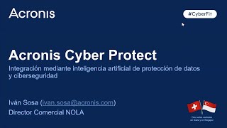 ACRONIS Presentación Comercial  Funcionalidades de Acronis Cyber Protect [upl. by Humfried]