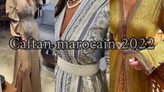 caftan et takchita marocain modelés 20222023 🌟💫 caftanmarocain قفطان kaftan [upl. by Ahcilef569]