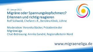 MigräneLiga Seminare 2021  Migräne oder Spannungskopfschmerz Erkennen und richtig reagieren [upl. by Banerjee]