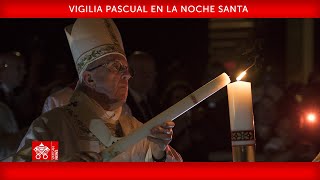 30 de marzo de 2024 Vigilia Pascual en la Noche Santa  Papa Francisco [upl. by Elfrida]