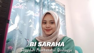 BI SARAHA  Cover by Sayyidah MQ [upl. by Schuster]