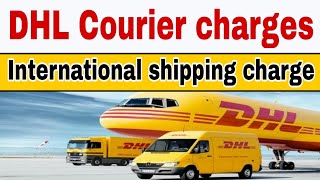 DHL courier charges per kg in India 2021international courier chargesDHL courier pricecourierrate [upl. by Ahseinet]